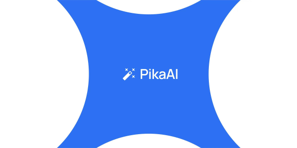 Pika - 创意AI视频生成与编辑平台